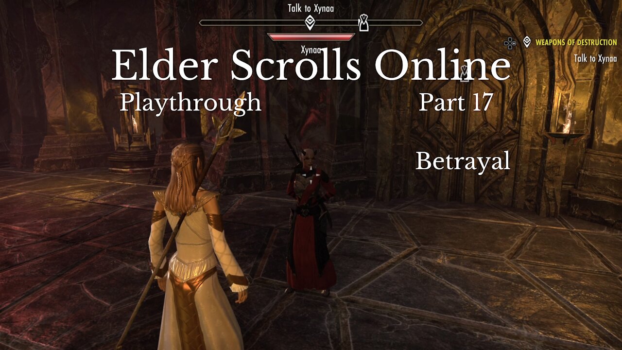 The Elder Scrolls Online Part 17 : Betrayal