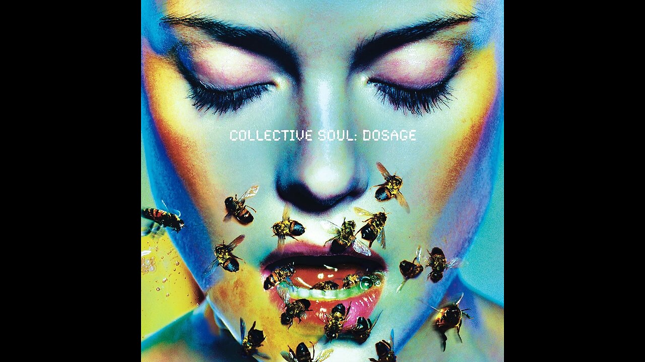 Collective Soul - Dosage