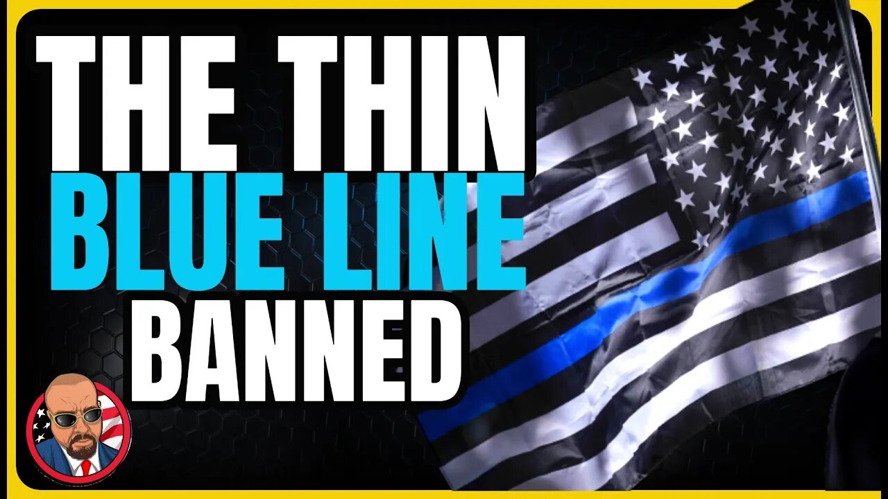 FREE SPEECH IS DEAD: Thin Blue Line Flag is BANNED & Sheila Jackson Introduces Waysist Bill!