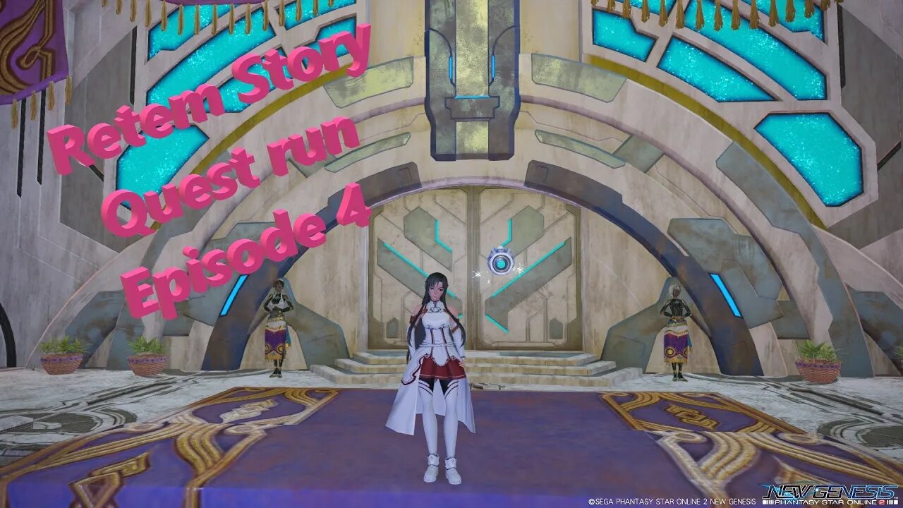 PSO2 NGS Retem Story Quest Episode 4