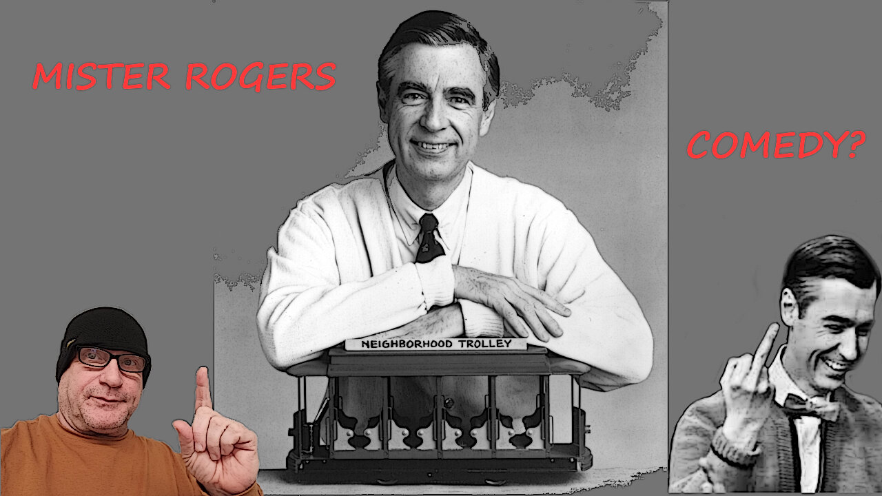 Mister Rogers Comedy