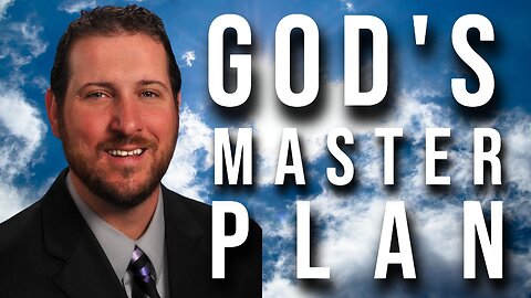 God's Master Plan (Interview with Dan Olson 03/20/2023)