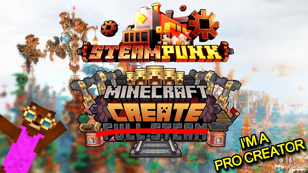 Minecraft SteamPunk - Diving Deeper Into Everything Create