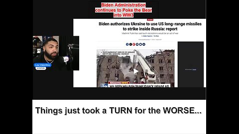 WW3 Update: Things just took a TURN for the WORSE.. Biden Administration continues to Poke the Bear into WW3 17m