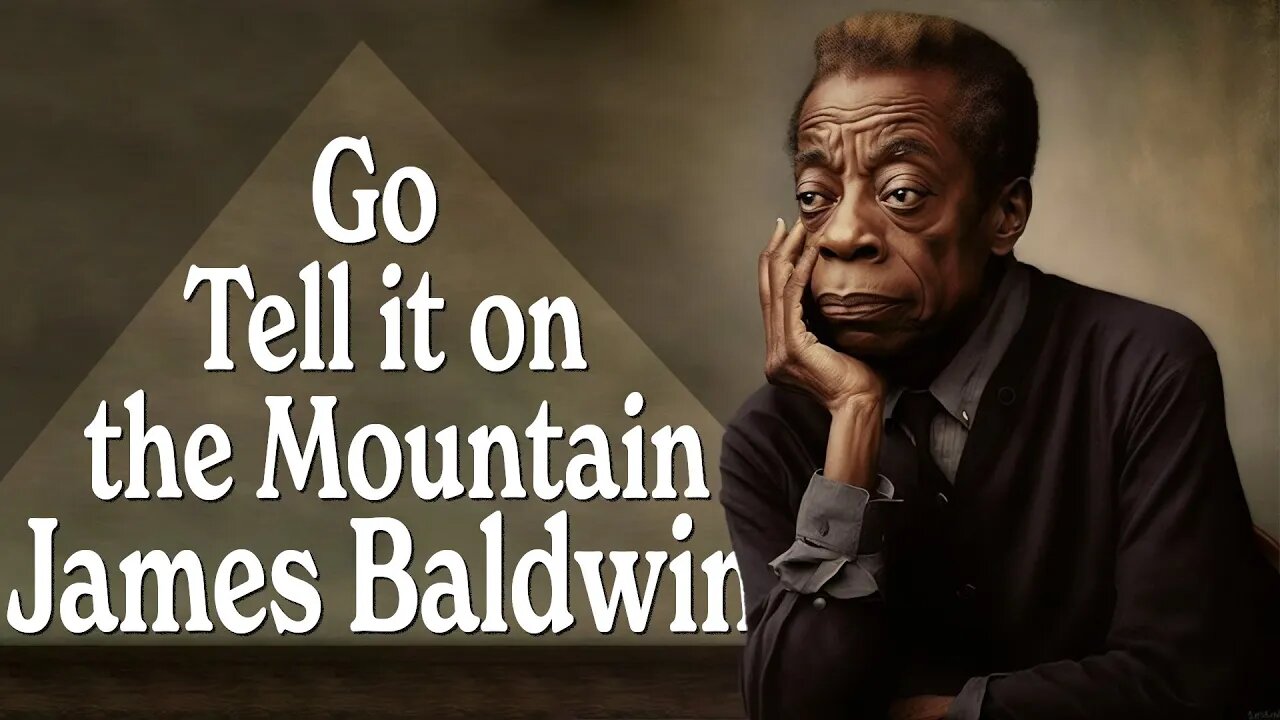 Go Tell It On the Mountain By James Baldwin