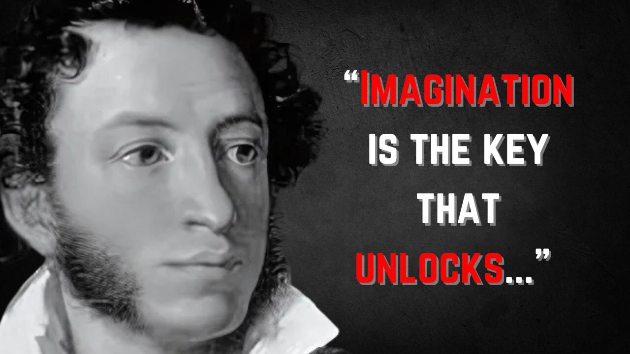 Discover ALEXANDRE PUSHKIN'S Most Inspiring Quotes! | Thinking Tidbits