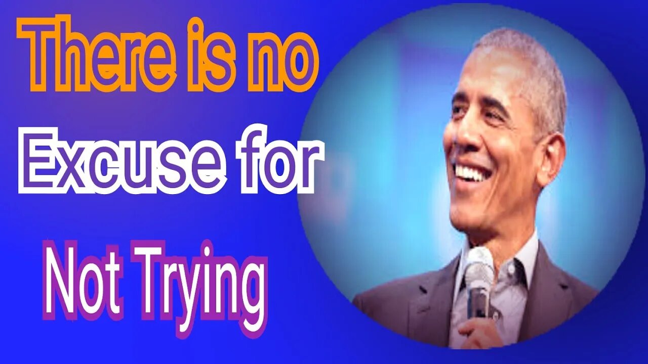 How to Responsible #There's No excuse for not trying #President Obama