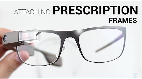 Attaching Google Glass Prescription Frames