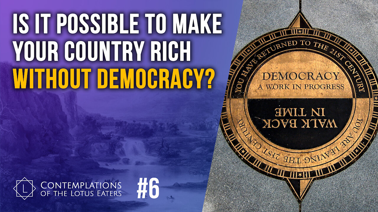 Contemplations #6 | Is Democracy the Key to Development?