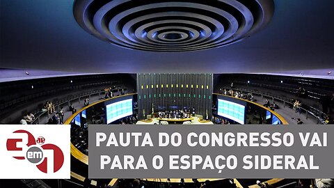 Madureira: Pauta do Congresso vai para o espaço sideral