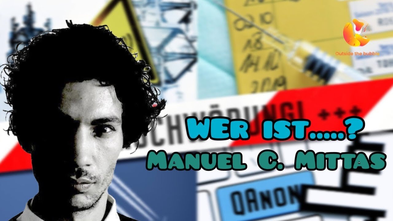 Wer ist.....? Manuel C. M. | Vom Mainstream Reporter zum Verschwörungstheoretiker
