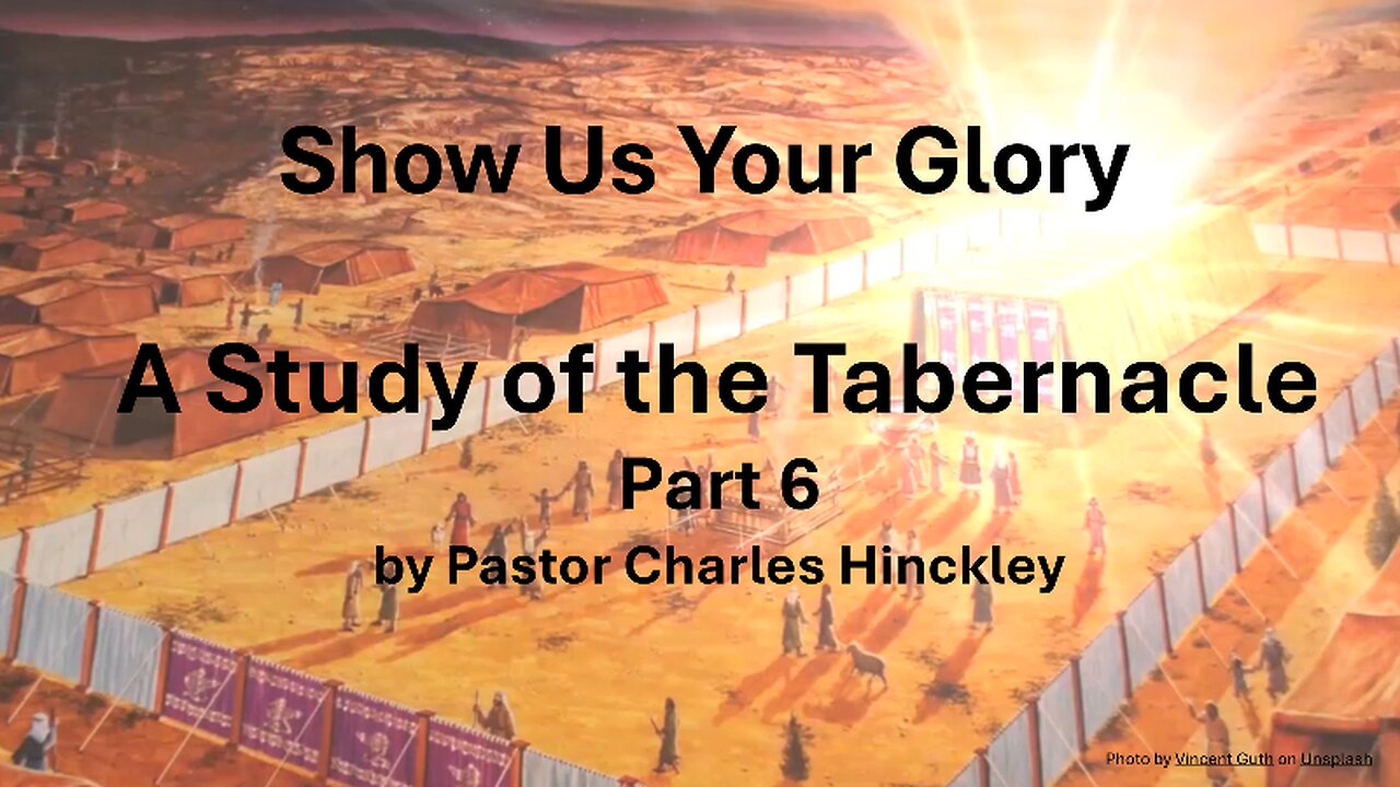 The Wilderness Tabernacle Part 6 - 12.11.24