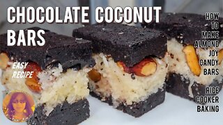 Chocolate Coconut Bars Recipe Easy | How To Make Almond Joy Bars | EASY RICE COOKER RECIPES