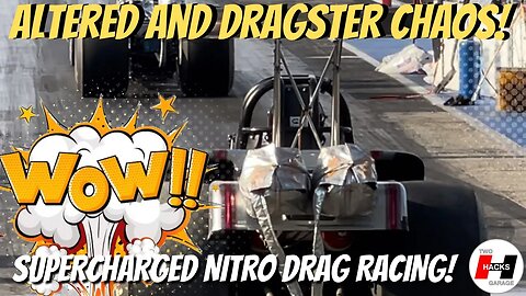 Nitro Altered and Blown Dragster Chaos! #supercharged