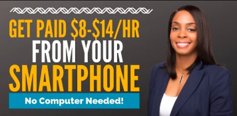 Get Paid $8-$14/hr from Your Smartphone (No Computer Needed)