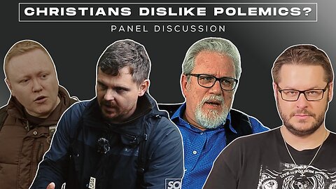 Panel Discussion - Why do Christians Dislike Polemics? | Jay Smith David Wood Bob, Chris The Iceman