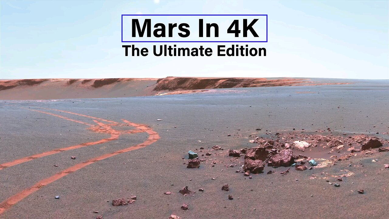 Mars in 4k (The Ultimate Edition)