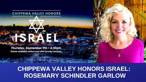 Chippewa Valley Honors Israel || Rosemary Schindler Garlow Keynotes !!