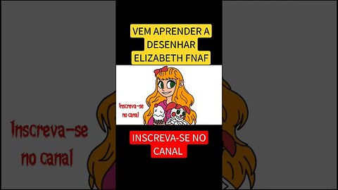 COMO DESENHAR ELIZABETH FNAF #desenho #desenhofacil #shorts #shorts #fnaf