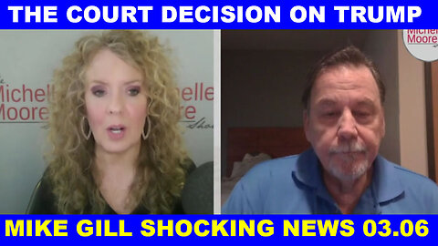 MIKE GILL SHOCKING NEWS 03.06 💥 The Court Decision on Trump