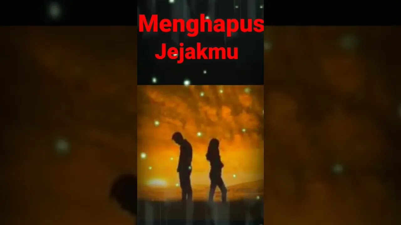 menghapus jejakmu