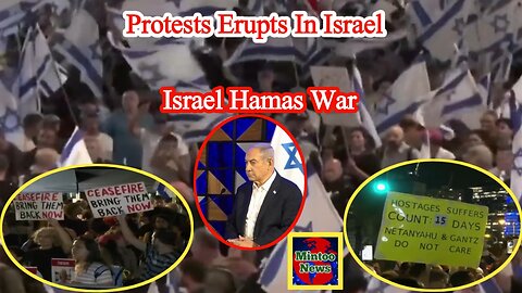 Protests erupt in Israel for the resignation of Netanyahu