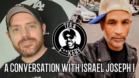A Conversation With Israel Joseph I