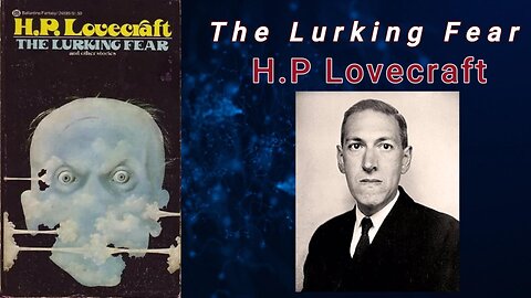 The Lurking Fear - H. P. Lovecraft (Audiobook)