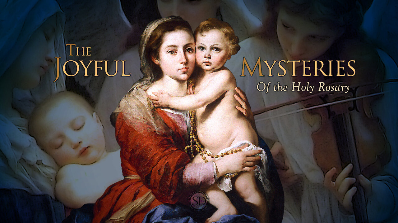 The Joyful Mysteries