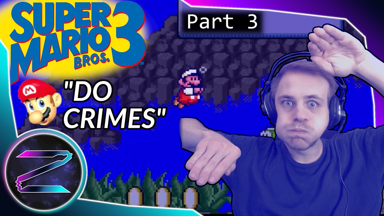 Mario Commits Crimes Out at Sea - Super Mario Bros. 3 Part 3 - ZEZ