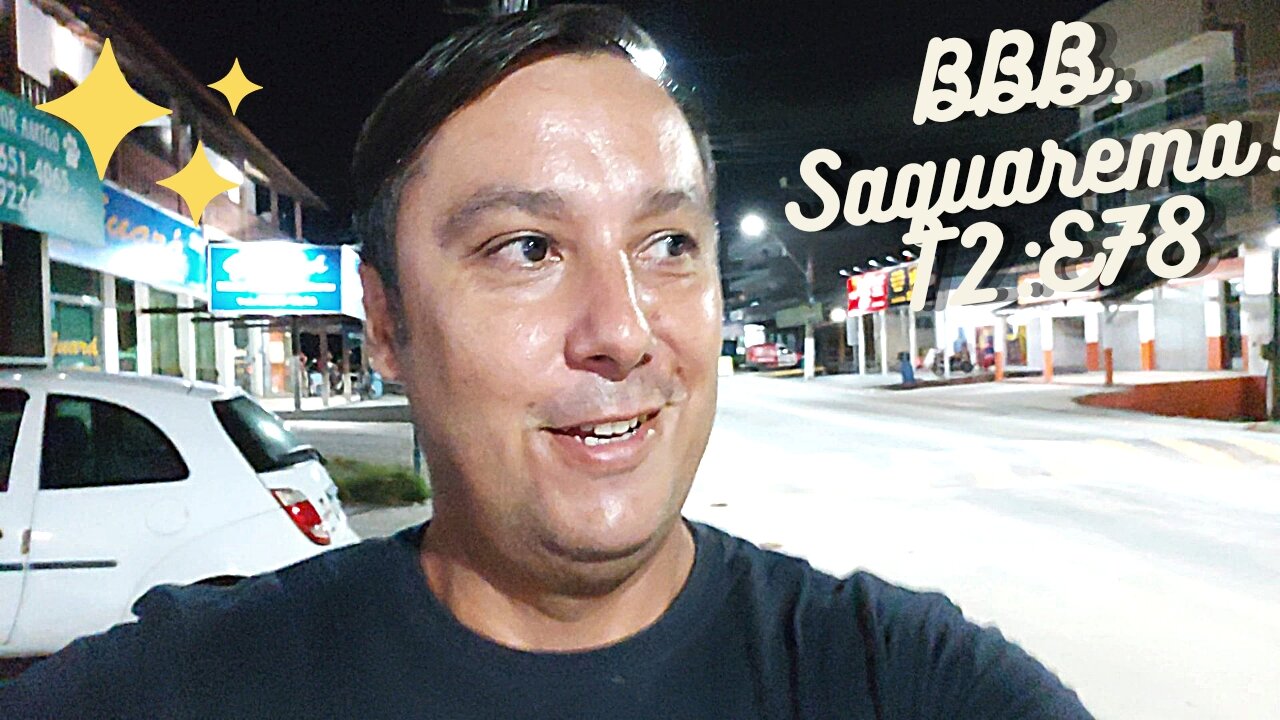 BBB, Saquarema!