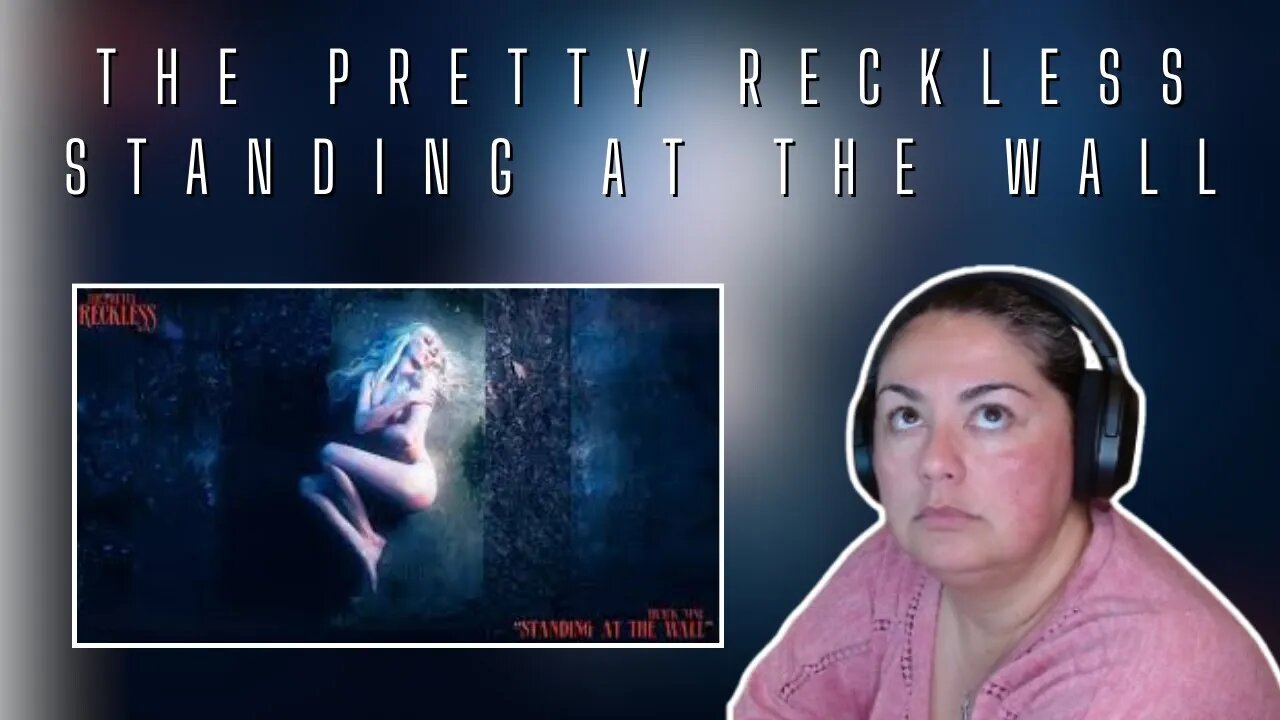 FIRST TIME REACTING TO | The Pretty Reckless | Standing At The Wall