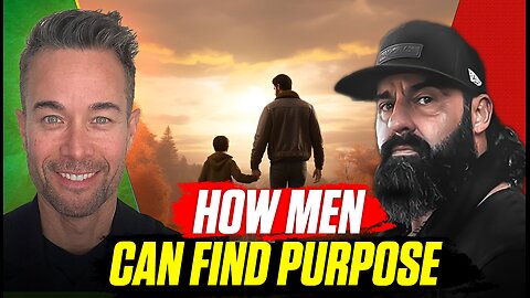 How Men Can Find Purpose | Why Men Must Step Up in Parenting and Society