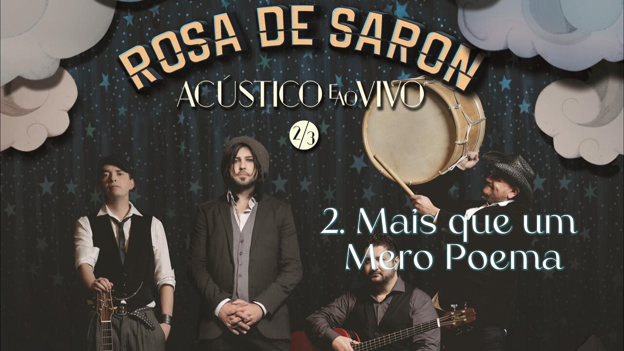 Mais Que Um Mero Poema - Rosa de Saron - DVD Acústico e Ao Vivo 2/3