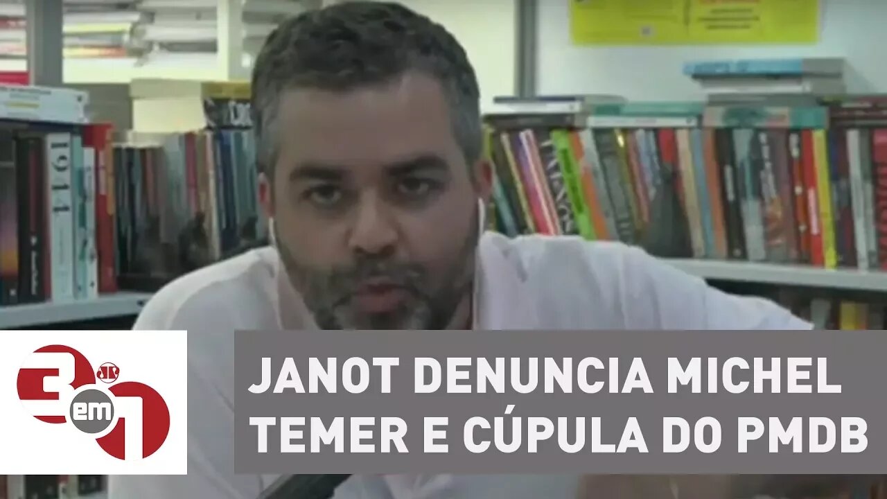 Janot denuncia Michel Temer e cúpula do PMDB por obstrução de Justiça e organização criminosa