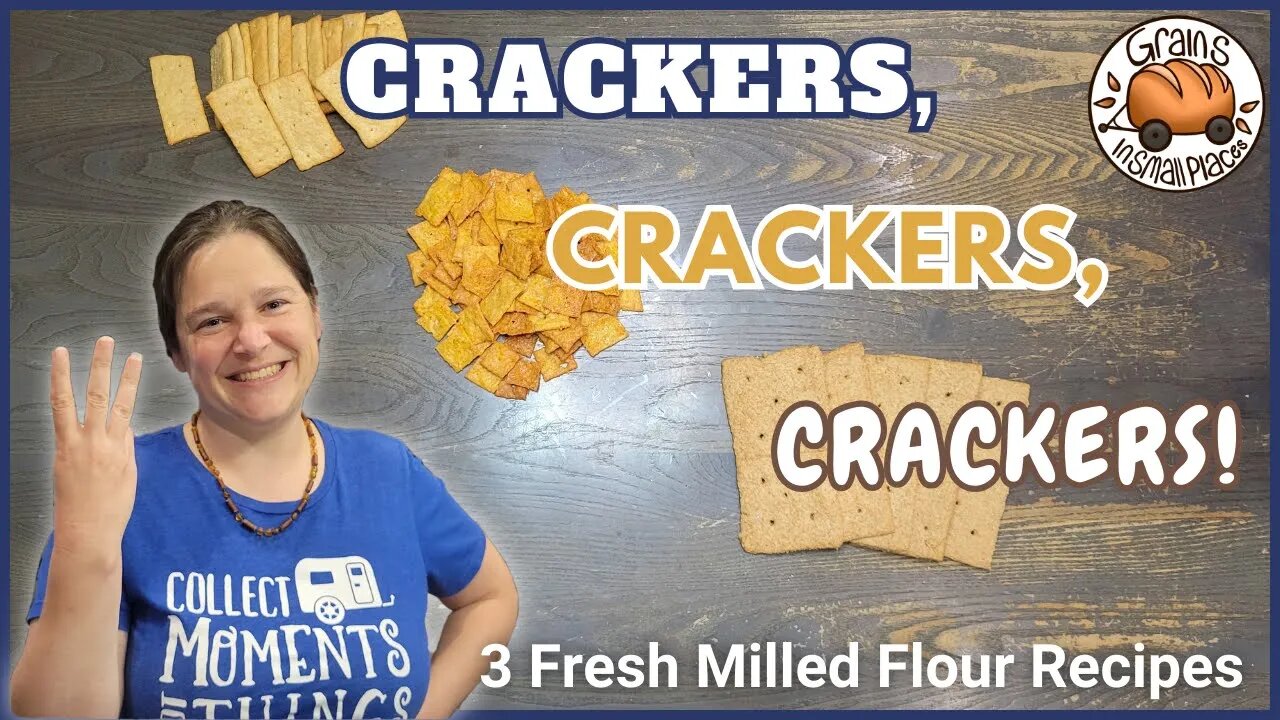 Three Cracker Recipes! Honey Graham, Cheddar Cheese, & Butter Crackers