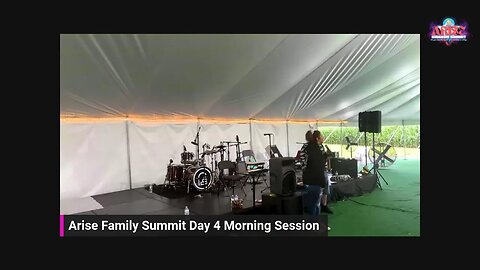 Arise Family Summit Day 4 Morning Session