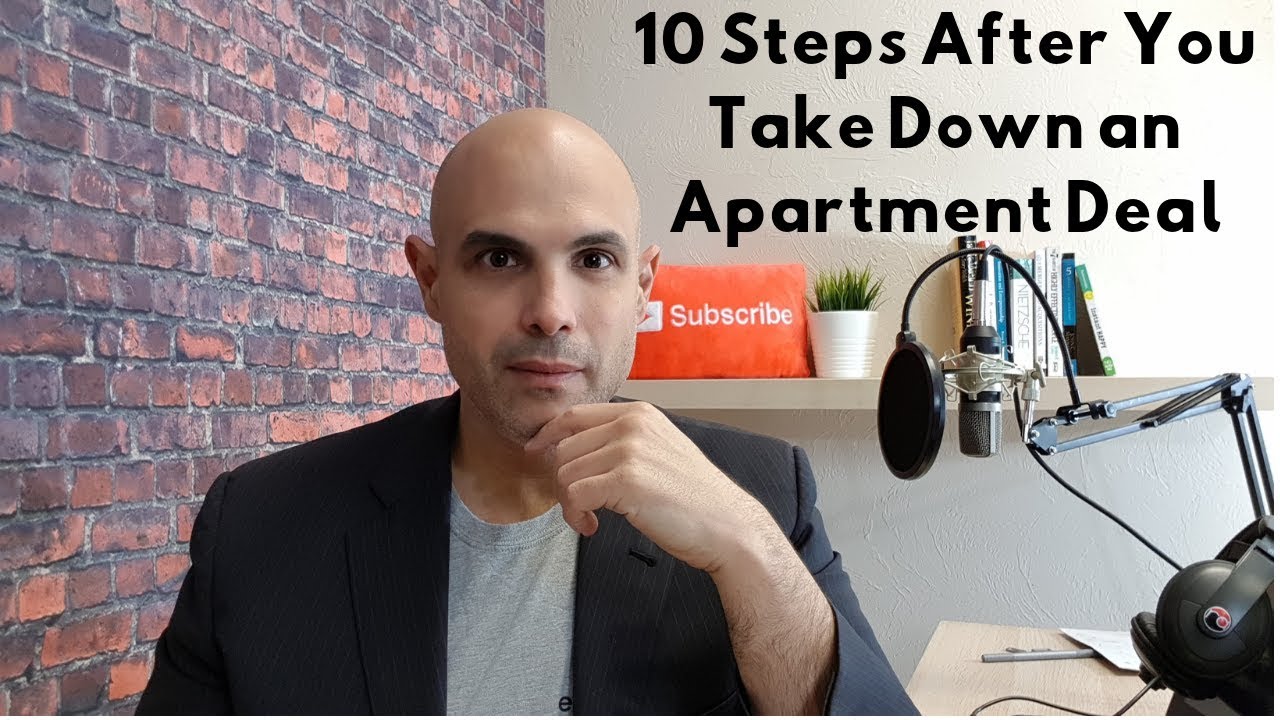 10 Steps After You Take Down an Apartment Deal