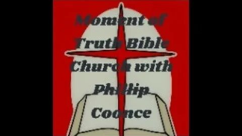 ABSOLUTELY - Moment of Truth Bible Baptist Church 11-12-23