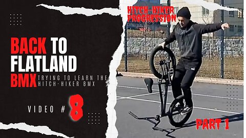 Hitchhiker Flatland BMX Progression #bmx #bmxflatland