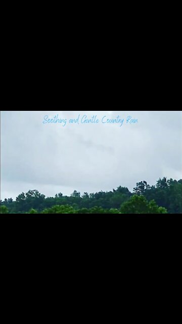 Soothing and Gentle Country Rain