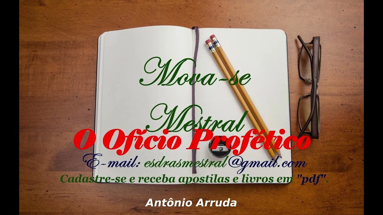 O Ofício Profético - Ep. 07