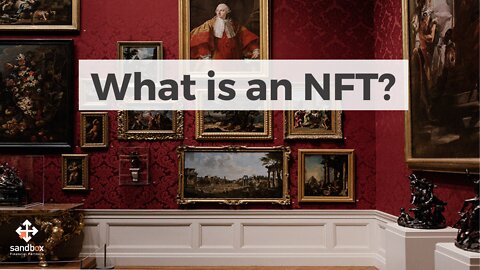 What Is An NFT?