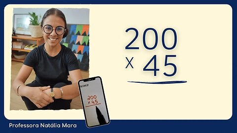 45x200 | 45 vezes 200 | Como fazer multiplicação com o número 200?