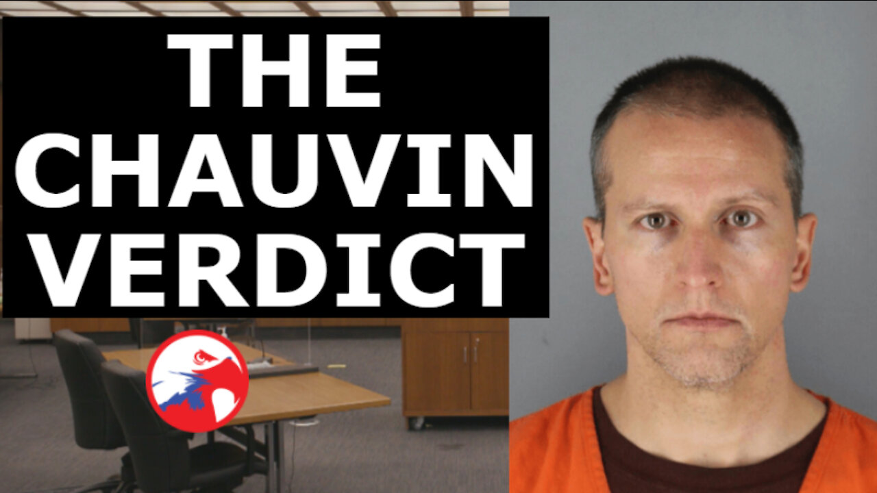 THE CHAUVIN VERDICT! - Mob Rule & The Future of Policing, An Analysis