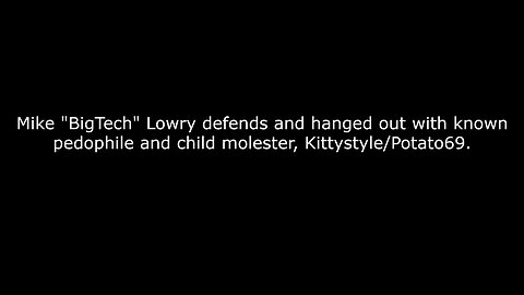 Pedophilia within BigTech404's Community