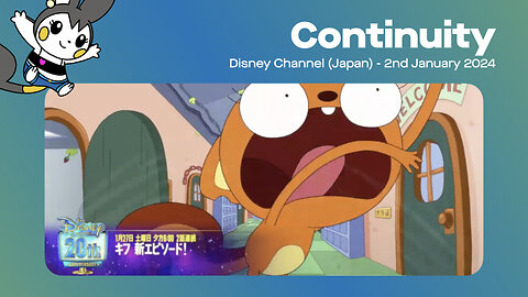 Disney Channel (Japan) - Continuity & Ad Breaks (2nd January 2024)