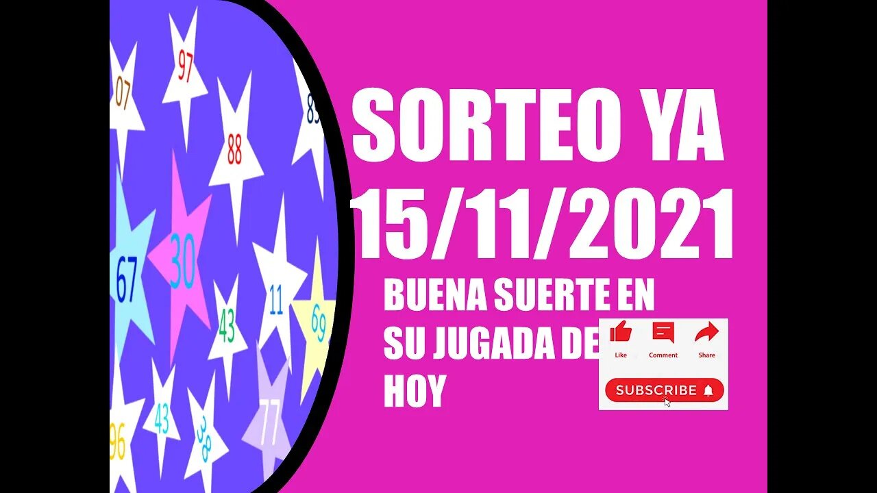 SORTEO YA NUMERO PROBABLE 15 NOVIEMBRE 2021