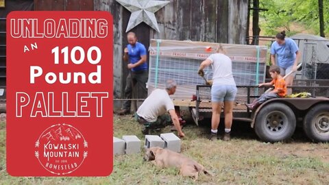 Unloading an 1100-Pound Pallet | Work Smarter, Not Harder | Homestead Vlog