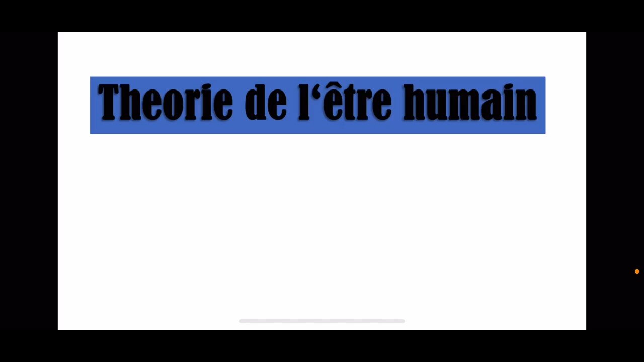 Qu‘est ce qu’est l‘etre humain? - Theorie révolutionnaire: Fontionnement (Partie 2/20)